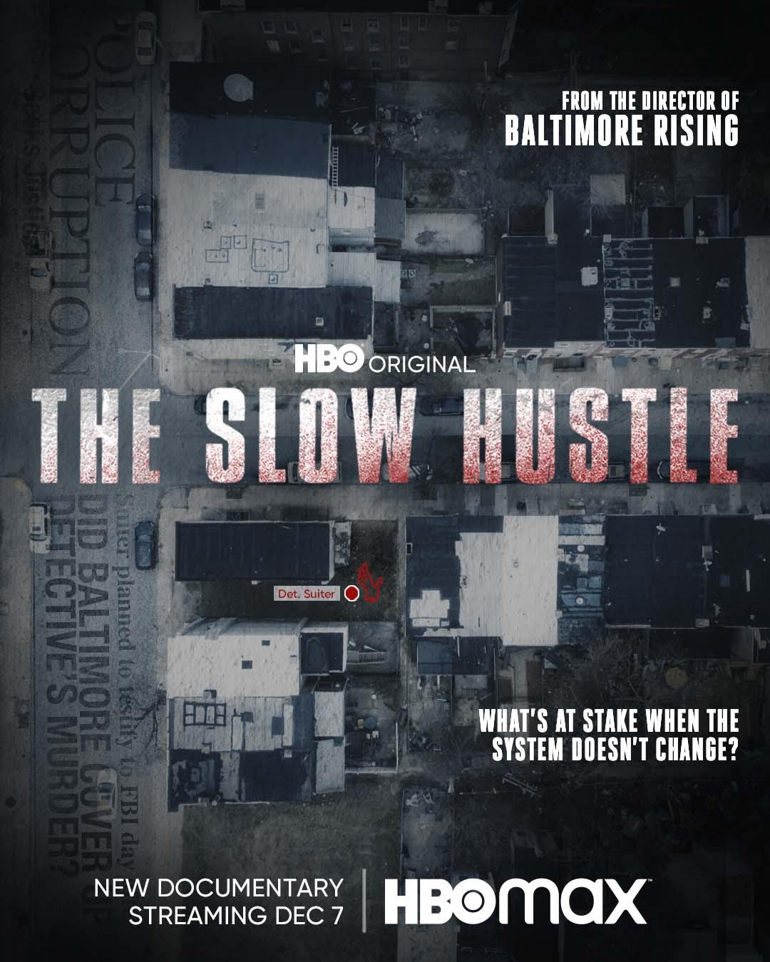 'THE SLOW HUSTLE Premieres on HBO' core news picture